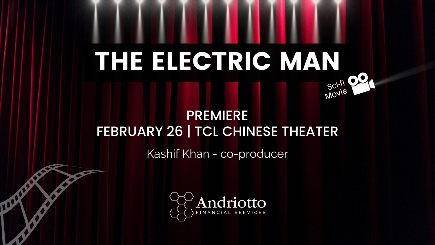background mocking theatre curtains with the text "the electric man premiere: February 26, TCL Chinese Theatre"