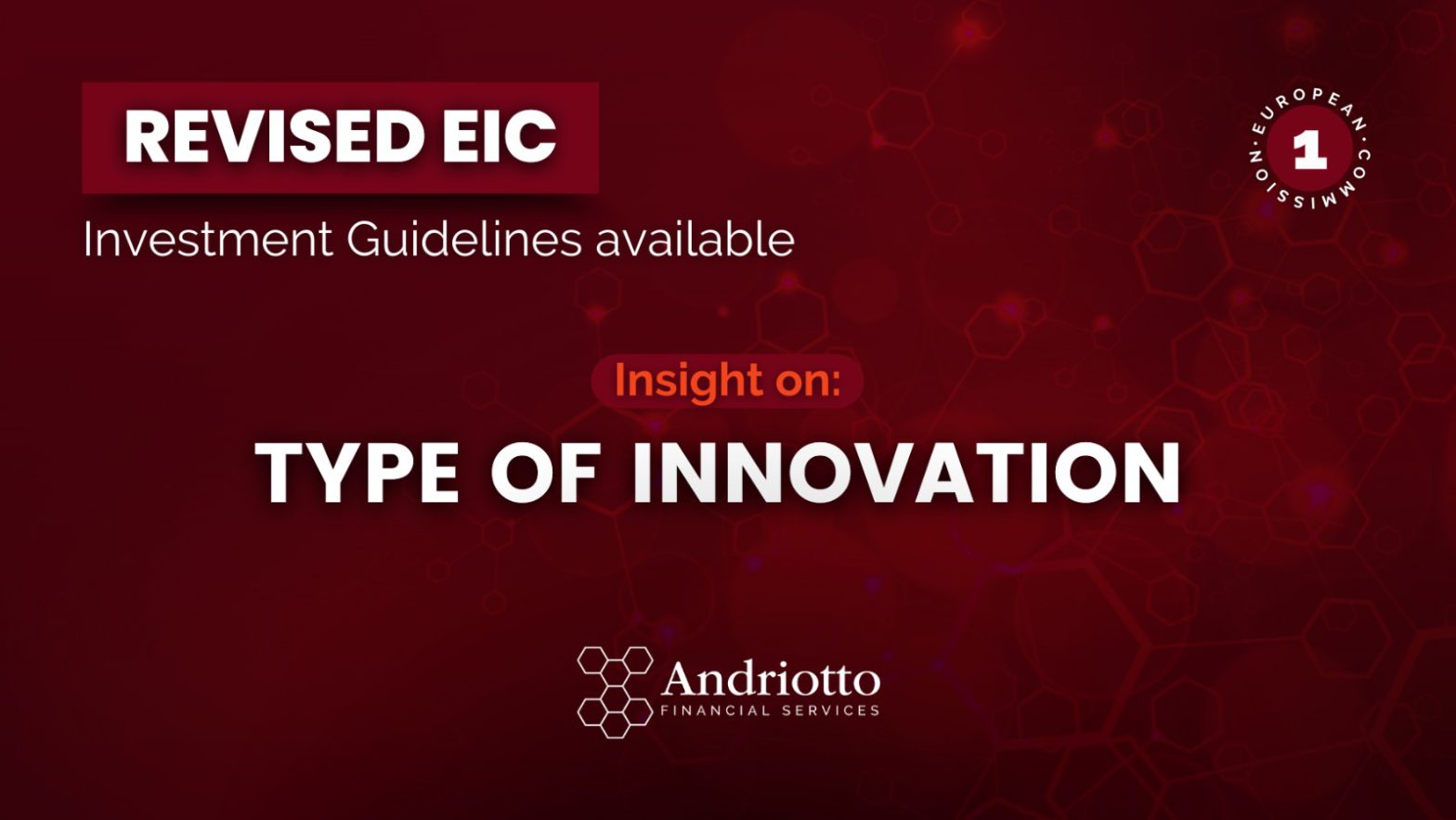 Red background with the title "Revised EIC Investment Guidelines available. Insight on characteristic of investment".