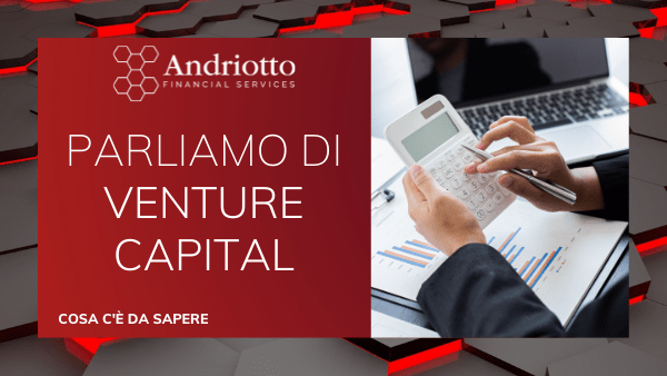red background with title "Parliamo di venture capital" and picture human hands holding a pen and a calculator