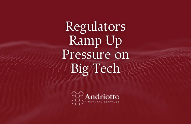 red background with the title "Regulators Ramp Up Pressure on Big Tech"