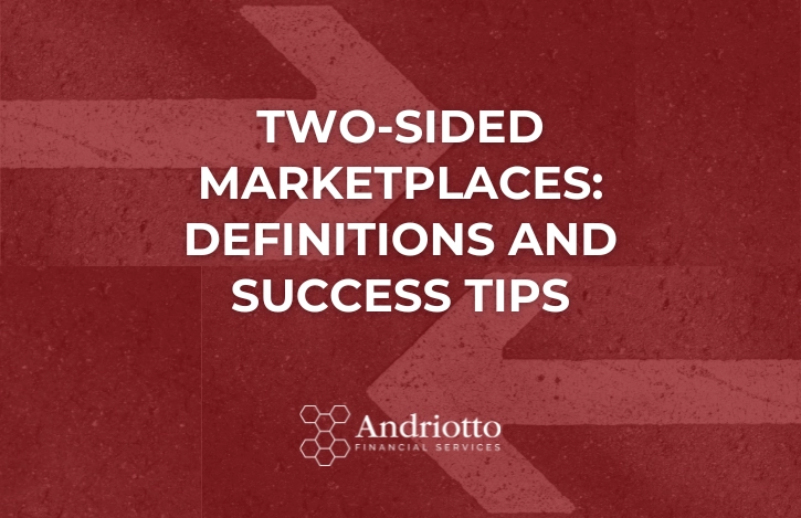 Two-Sided Marketplaces: Definitions and Success Tips