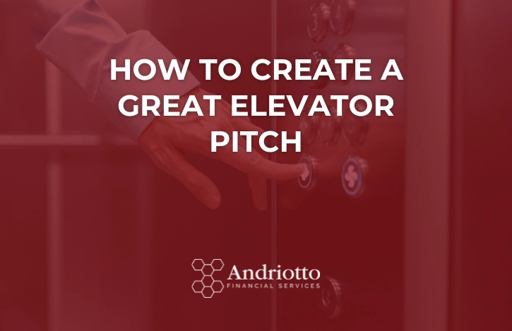 a hand pressing an elevator button with article title in the foreground: "How to Create a Great Elevator Pitch"